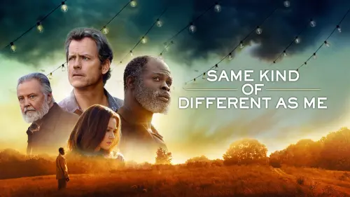 Watch film Same Kind of Different as Me | Trailer