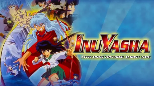 Watch film Inuyasha the Movie: Affections Touching Across Time | InuYasha - Movie 1 (German Trailer)