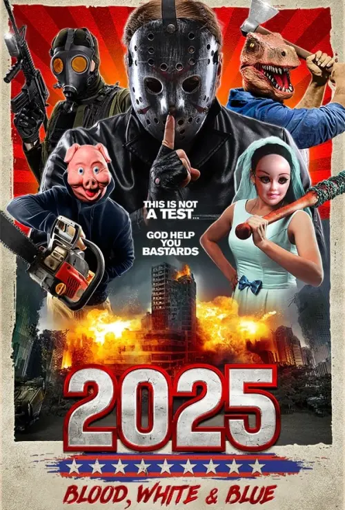 Movie poster "2025: Blood, White & Blue"