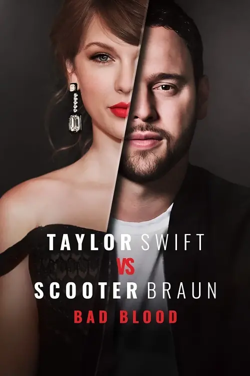 Movie poster "Taylor Swift vs. Scooter Braun: Bad Blood"