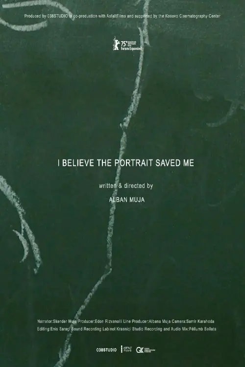 Movie poster "I Believe the Portrait Saved Me"