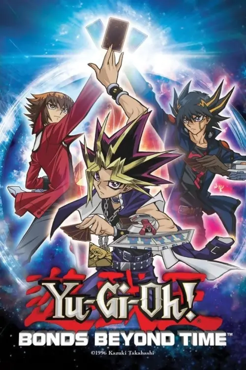 Movie poster "Yu-Gi-Oh!: Bonds Beyond Time"