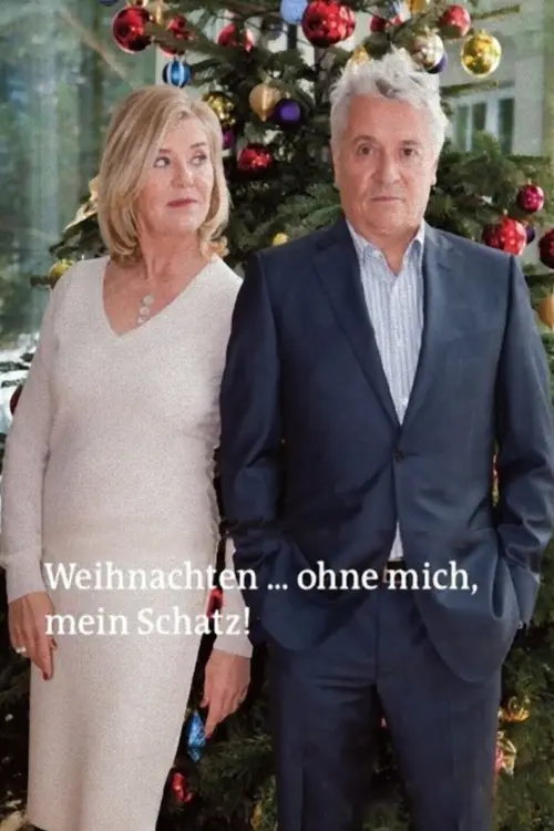 Movie poster "Weihnachten … ohne mich, mein Schatz!"