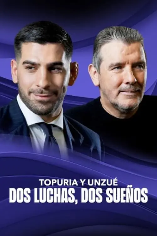 Movie poster "Topuria y Unzué. Dos luchas, dos sueños"