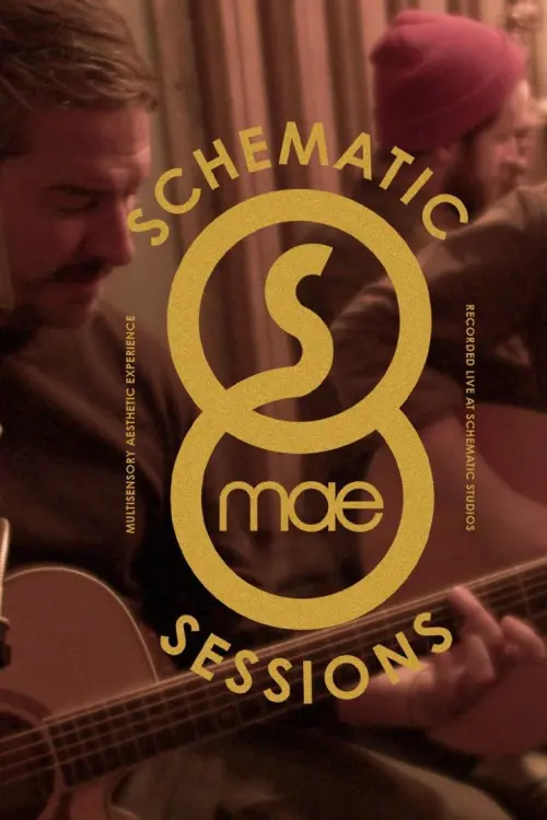 Movie poster "Mae: Schematic Sessions"