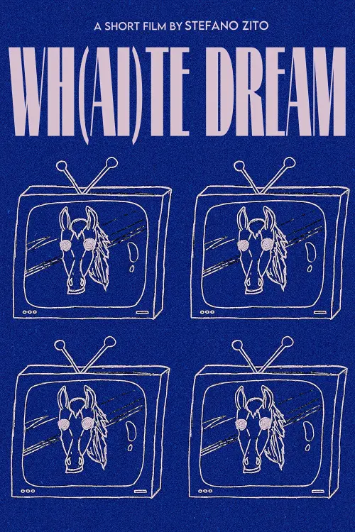 Movie poster "Wh(ai)te Dream"