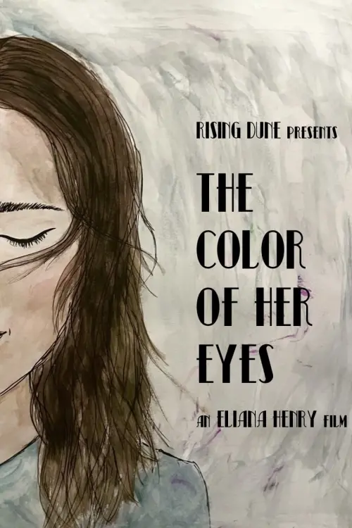 Movie poster "The Color of Her Eyes"