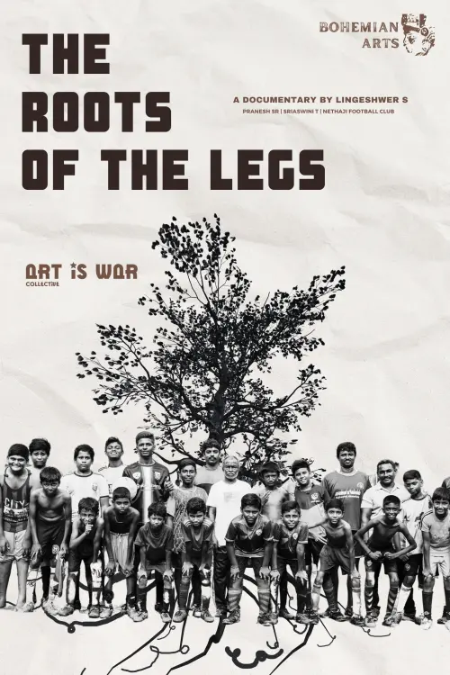 Movie poster "THE ROOTS OF THE LEGS"