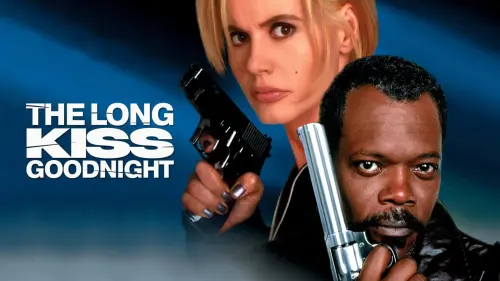 Watch film The Long Kiss Goodnight | The Long Kiss Goodnight Trailer | Geena Davis, Samuel Jackson | Throwback Trailers