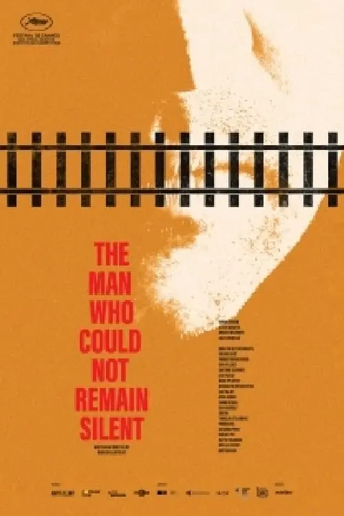 Movie poster "The Man Who Could Not Remain Silent"