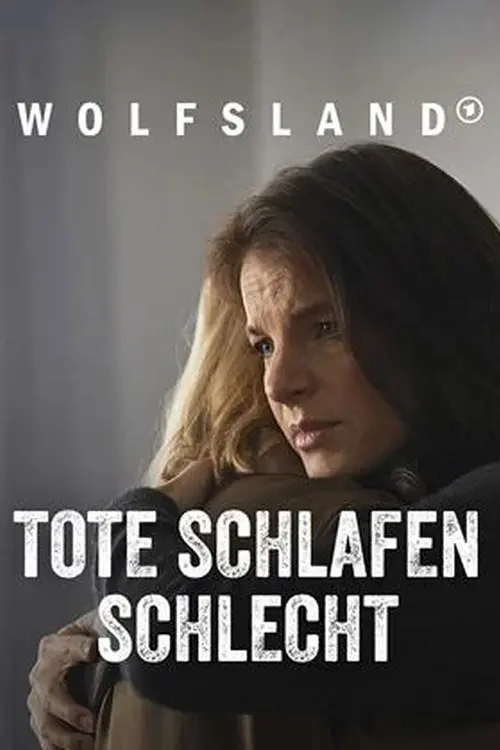 Movie poster "Wolfsland - Tote schlafen schlecht"