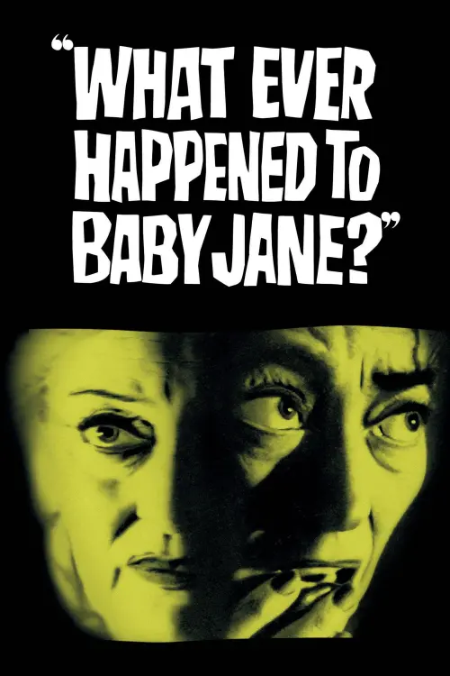 Movie poster "What Ever Happened to Baby Jane?"