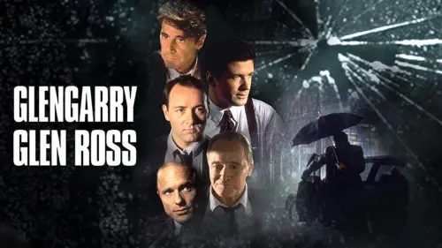 Watch film Glengarry Glen Ross | Glengarry Glen Ross Trailer