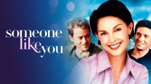 Watch film Someone Like You... | Someone Like You Movie Trailer 2001 (Ashley Judd, Greg Kinnear, Hugh Jackman)