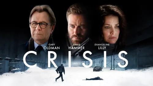 Watch film Crisis | CRISIS | Official U.S Trailer