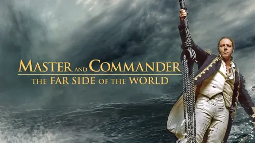 Watch film Master and Commander: The Far Side of the World | Master and Commander: The Far Side of the World (2003) Trailer #1 | Movieclips Classic Trailers