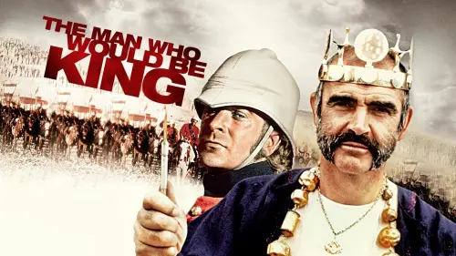 Watch film The Man Who Would Be King | Josh Olson on THE MAN WHO WOULD BE KING