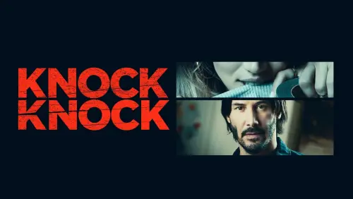 Watch film Knock Knock | Official Teaser