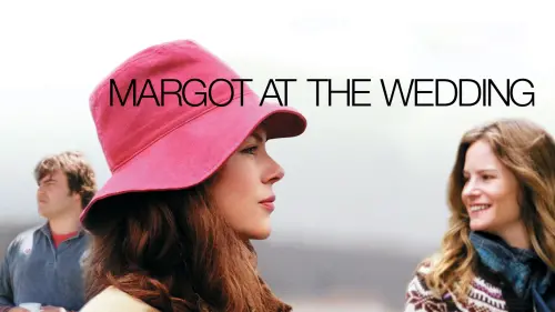 Watch film Margot at the Wedding | Margot at the Wedding Trailer