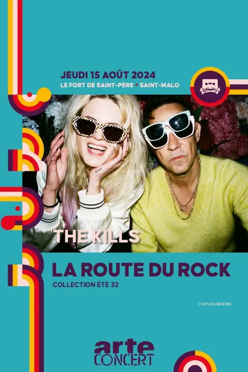 Movie poster "The Kills - La Route du Rock 2024"