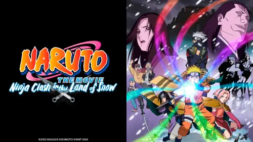 Watch film Naruto the Movie: Ninja Clash in the Land of Snow | Naruto the Movie : Ninja Clash in the Land of Snow - Trailer