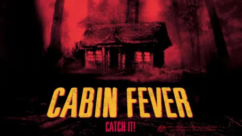 Watch film Cabin Fever | Official Trailer