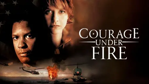 Watch film Courage Under Fire | Courage Under Fire - Trailer