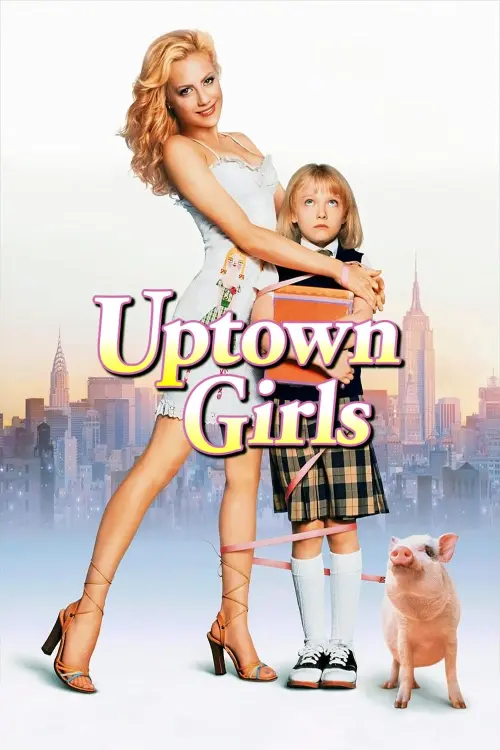 Movie poster "Uptown Girls"