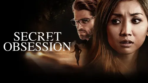 Watch film Secret Obsession | Secret Obsession | Official Trailer | Netflix