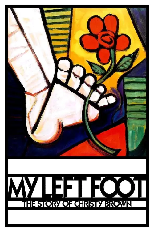 Movie poster "My Left Foot: The Story of Christy Brown"