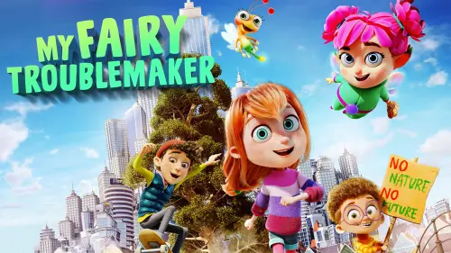 Watch film My Fairy Troublemaker | Trailer