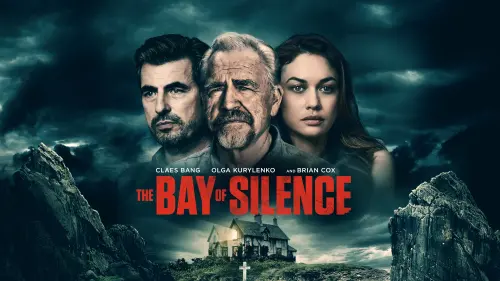 Watch film The Bay of Silence | The Bay of Silence | 2020 | Claes Bang, Olga Kurylenko | UK Trailer