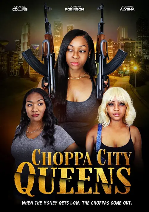 Movie poster "Choppa City Queens"