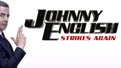 Watch film Johnny English Strikes Again | Johnny English Strikes Again - Official Trailer (HD) - In Theaters October 26