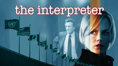 Watch film The Interpreter | The Interpreter Trailer HQ (2005)