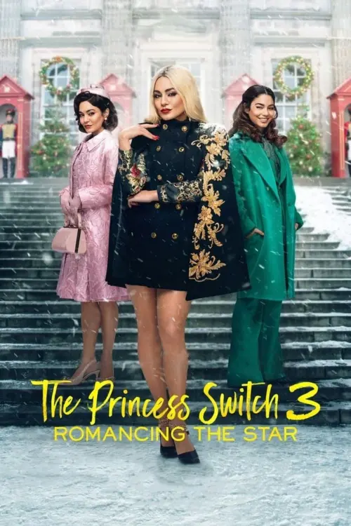 Movie poster "The Princess Switch 3: Romancing the Star"