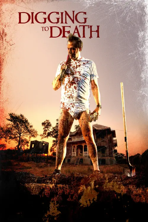 Movie poster "Digging to Death"