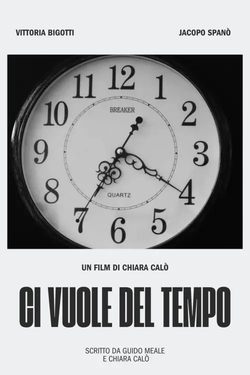 Movie poster "Ci vuole del tempo"