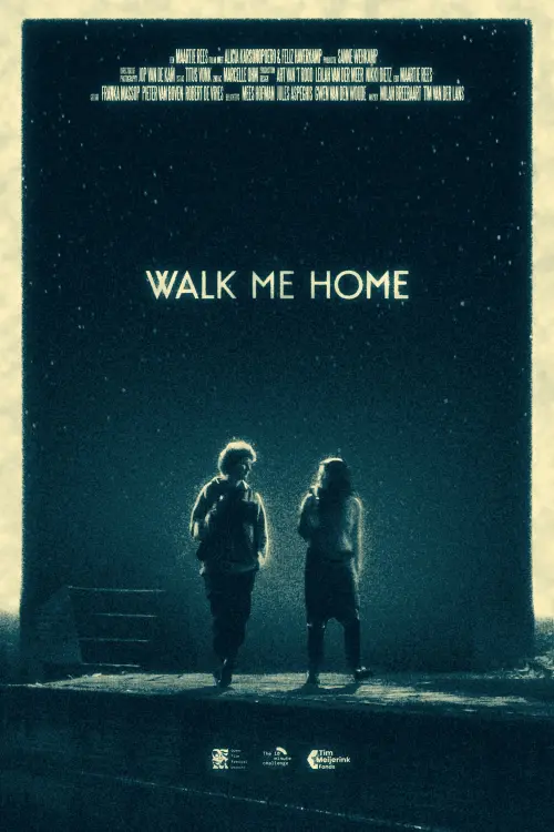 Movie poster "Walk Me Home"