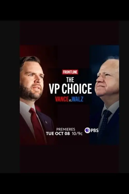 Movie poster "The VP Choice: Vance vs. Walz"