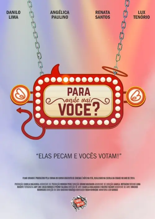 Movie poster "Para Onde Vai Você?"