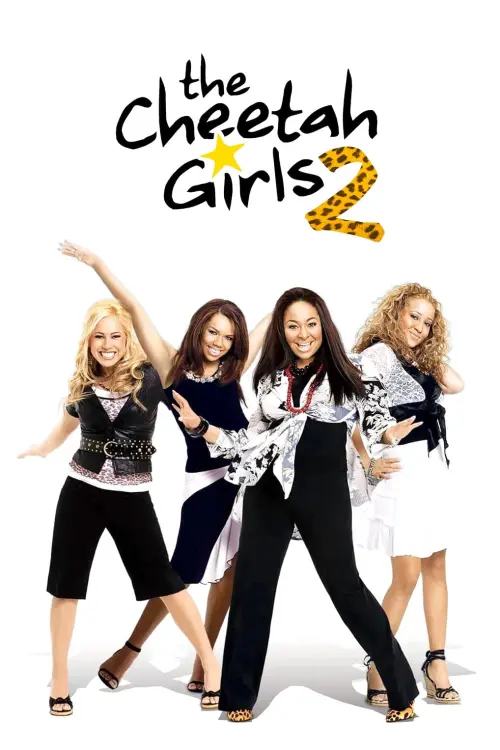 Movie poster "The Cheetah Girls 2"