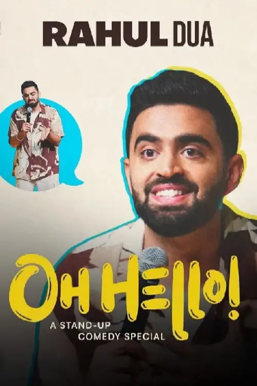 Movie poster "Rahul Dua - Oh Hello!"