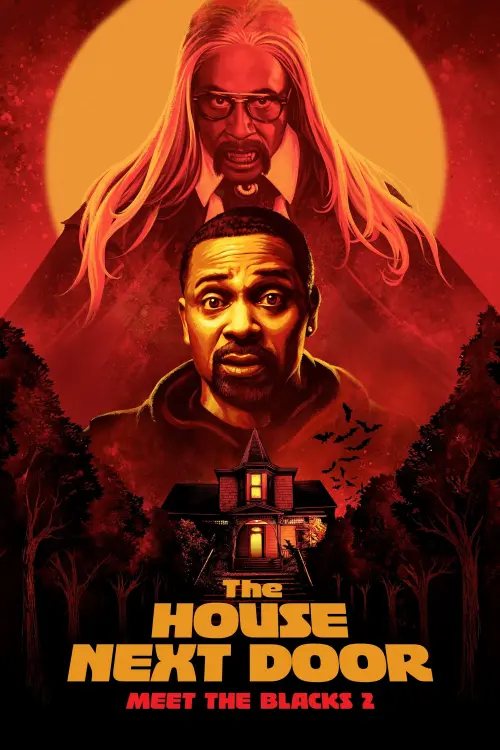 Movie poster "The House Next Door: Meet the Blacks 2"