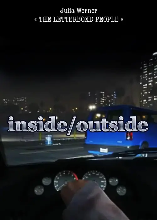 Movie poster "INSIDE/OUTSIDE"