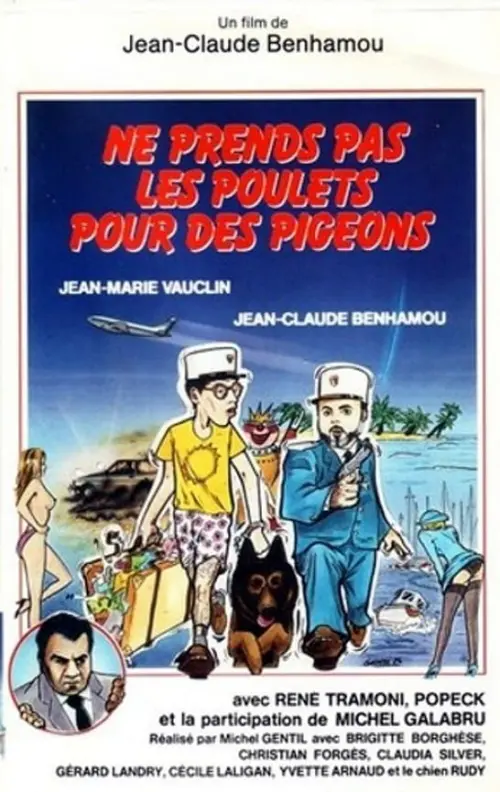 Movie poster "Ne prends pas les poulets pour des pigeons"