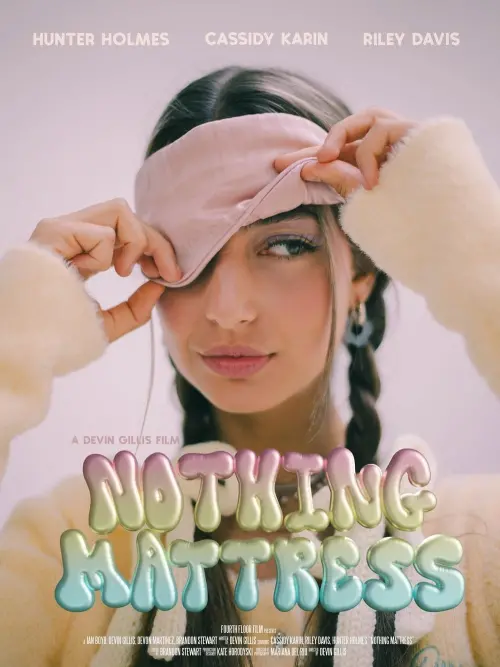 Movie poster "Nothing Mattress"