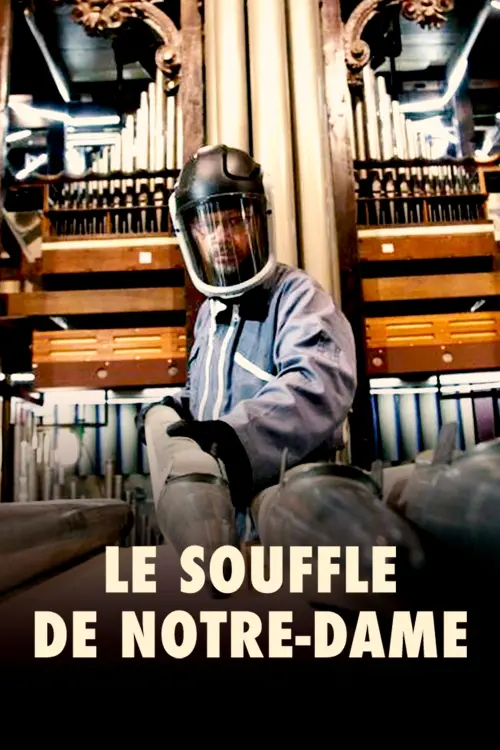 Movie poster "Le souffle de Notre-Dame"