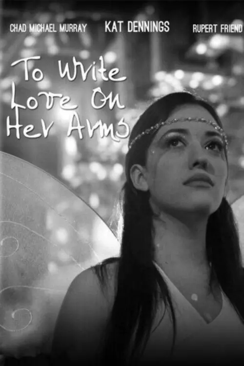 Movie poster "To Write Love on Her Arms"