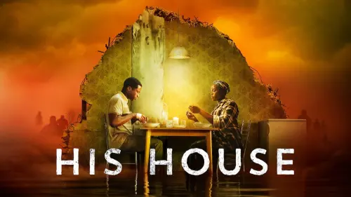 Watch film His House | HIS HOUSE | Official Trailer | Netflix